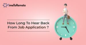 how long to hear back from job application